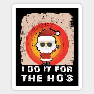 Vintage Santa At Sunset I Do It For The Ho's Magnet